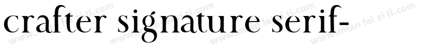 crafter signature serif字体转换